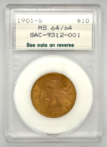 1901-S $10 U.S. Gold Liberty Choice Uncirculated Slabbed by NCI With COA - $2,227.50