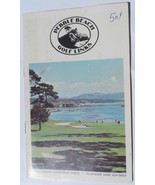 Pebble Beach Golf Links 1972 Vintage Golf Hole Guide California PGA vg+ ... - $19.77