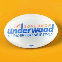 Governor Underwood Vintage Pin Button Pinback A Leader For New Times Political - £10.11 GBP