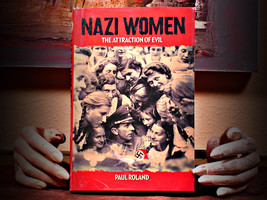 Nazi Women: The Attraction Of Evil (2014) - £22.47 GBP