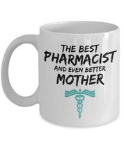 Pharmacist Mom Mug - Best Pharmacist Mother Ever - Funny Gift for Pharmacy Mama  - £13.28 GBP+