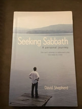 Seeking Sabbath: A Personal Journey by Shepherd, David Paperback Book The Fast - £4.73 GBP