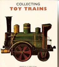 Collecting Toy Trains [Paperback] Carlson, P. - $117.30 MXN
