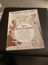 Vintage Sheet Music The Dickey Bird Song, three Daring Daughters, dietz/Fain - £3.98 GBP