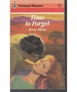 Allyne, Kerry - Time To Forget - Harlequin Romance - # 2647 - £2.20 GBP