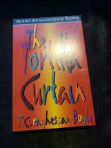 The Tortilla Curtain by T. Coraghessan Boyle, 1995 Audio Cassette, Abridged - £6.95 GBP
