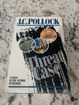 Threat Case Hardcover J. C. Pollock First Edition H/C 1991 - $16.82