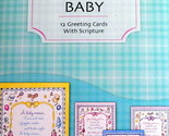 BOX 12 Christian Baby  Greeting Cards, Bible Scripture,  3 each 4 Designs - $6.75