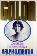 Golda Meir: The Romantic Years by Ralph G. Martin / 1988 Trade Paperback - £1.78 GBP