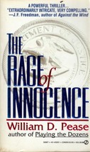 The Rage of Innocence by William D. Pease / 1994 Paperback Legal Thriller - £0.90 GBP