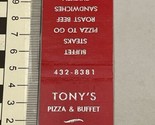 Front Strike Matchbook Cover Tony’s Pizza &amp; Buffet restaurant Pensacola,... - £9.73 GBP