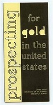 Prospecting for Gold in United States Booklet 1967 Department of the Interior  - £14.01 GBP