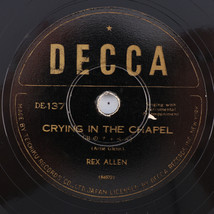 Rex Allen – Crying In The Chapel / I Thank The Lord 10&quot; 78rpm Record 28758 Japan - £100.59 GBP