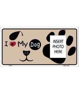 I Love My Dog Photo Insert Pocket Metal Novelty Small Sign - £17.54 GBP