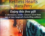 Restless Hearts by Marta Perry / 2008 Love Inspired Romance Paperback - £0.90 GBP