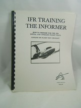 IFR Training The Informer Third Edition Vintage 1986 Aviation Book - £5.86 GBP