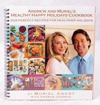 Andrew &amp; Muriel&#39;s Healthy Happy Holidays Cookbook (2013 Spiral) - £6.04 GBP