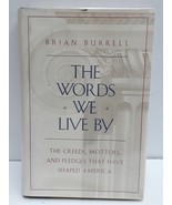 The WORDS WE LIVE BY - $2.96