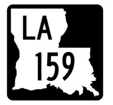 Louisiana State Highway 159 Sticker Decal R5874 Highway Route Sign - $1.45+