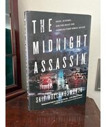 The Midnight Assassin by Skip Hollandsworth - Hardback Book with Dust Ja... - $8.00