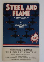 1942 Grantland Rice Steel and Flame A Collection of War Poems Pamphlet Book - £15.73 GBP