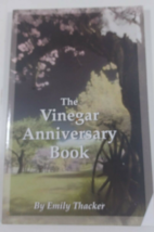 The Vinegar Anniversary Book - Paperback By Thacker, Emily - GOOD - £4.69 GBP