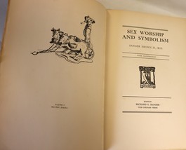 Sex Worship and Symbolism 1922 by Sanger Brown MD Gorham Press - $59.00