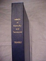 Hinds of Kentucky and Tennessee Trimble, David B - £232.10 GBP