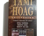 Tami Hoag Collection : Still Waters; Night Sins; Guilty As Sin Cassettes... - $5.82