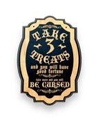 Sign - BLACK - Take 3 Treats or Be Cursed - Black Halloween Door Sign (7... - $26.87 CAD+