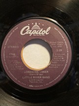 Little River Band Lonesome Loser/Shut Down Turn It Off VG+ 7&quot; 45 PET RESCUE - £2.83 GBP