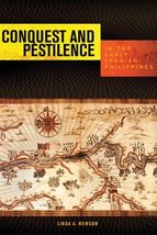Conquest and Pestilence in the Early Spanish Philippines [Hardcover] New... - $50.81