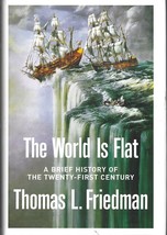 The World Is Flat A Brief History of the Twenty-First Century by T Friedman SGND - £31.61 GBP
