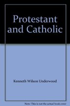 Protestant &amp; Catholic Religious and Social Interactions in an Individual Communi - £1.58 GBP