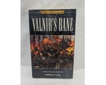 Warhammer Valnirs Bane A Black Hearts Novel - $37.61
