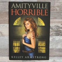 Amityville Horrible - Signed First Edition 867/1000 (Armstrong, Kelley) ... - £51.25 GBP