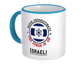 Israel : Gift Mug Flag Never Underestimate The Power Israeli Expat Country - £12.66 GBP+