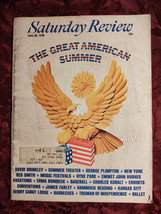 Saturday Review June 26 1976 Great American Summer Charles Kuralt Erma Bombeck - £6.89 GBP