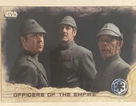 Star Wars Rogue One Trading Card Star Wars #16 Officers Of The Empire - £1.57 GBP