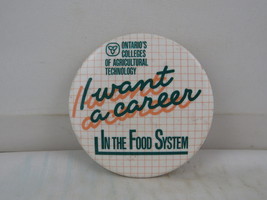 Vintage Pin - Ontario College of Ag Tech I want a Career - Celluloid Pin  - £11.77 GBP