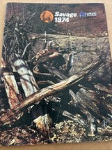 1974  SAVAGE ARMS FIREARMS CATALOG - $6.75