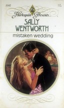 Mistaken Wedding (Harlequin Presents #1142) by Sally Wentworth / 1989 Romance PB - £4.25 GBP