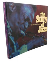 Joachim E Berendt THE STORY OF JAZZ From New Orleans to Rock Jazz 1st Edition 1s - £39.30 GBP