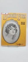 Vintage &quot;Bright Eyes&quot; Sheet Music Dated 1920 - £11.82 GBP