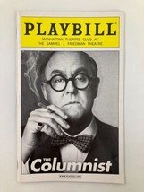 2012 Playbill Manhattan Theatre Club The Columnist John Lithgow, Boyd Ga... - $14.20