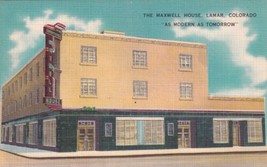Maxwell House Lamar Colorado CO Postcard B05 - £2.34 GBP