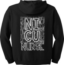 NICU RN LPN Neonatal Intensive Care Unit  Full Zip Hoodie - $44.95