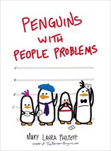 Penguins with People Problems [Hardcover] Philpott, Mary Laura - £6.83 GBP