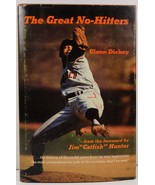 The Great No-Hitters by Glenn Dickey - $5.99