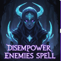50-200X FULL COVEN DISEMPOWER ALL ENEMIES ACTIONS ADVANCED MAGICK CASSIA4  image 2